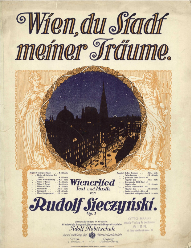 Ein Vintage-Plakat, das die Oper "Wien, du Stadt Meiner Träume" von Rudolf Sieczynski ankündigt, mit einer Stadtansicht-Illustration und beschreibendem Text.