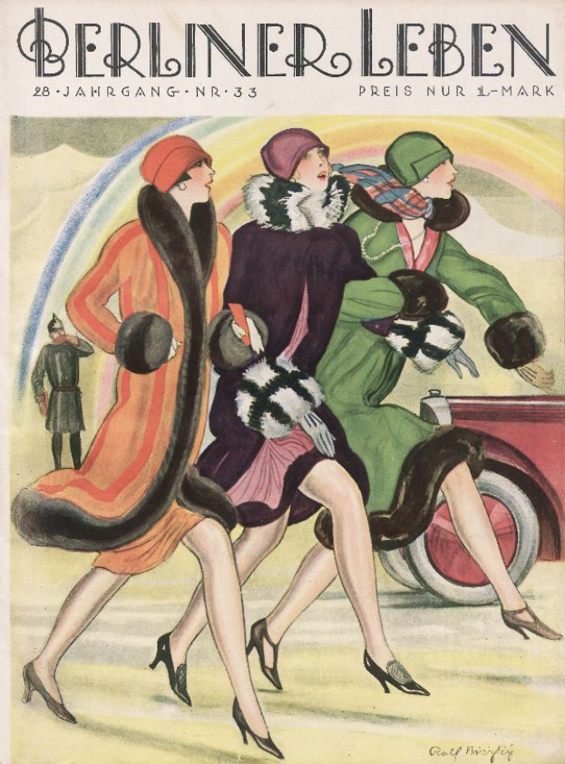 Ein Plakat einer Berliner Leben-Magazin-Titelseite aus Februar 1933, das drei Frauen in bunten Kleidern und Hüten zeigt, die auf einer Straße gehen, mit einem Auto im Hintergrund und einer Person in der Nähe, zusammen mit Text.