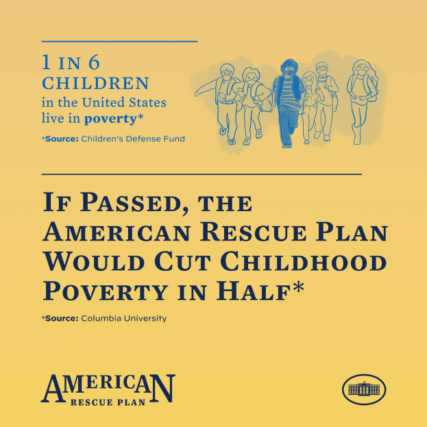 Plakat für den American Rescue Plan, mit dem Text, dass es die Kinderarmut in den USA halbieren würde, und einem Bild einer vielfältigen Gruppe von Menschen.